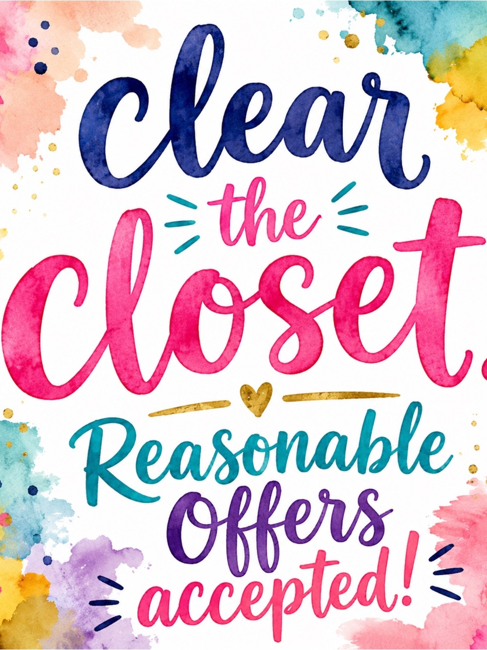 Clear the Closet Colorful Typography Print